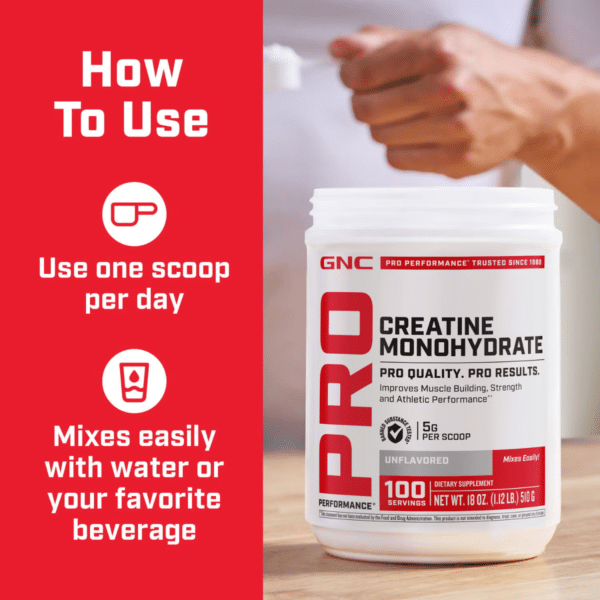 GNC Pro Performance® Creatine Monohydrate, Creatina Monohidrata fara aroma pentru sustinerea musculaturii si a functiei cognitive, 510 g